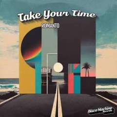 Take Your Time (NYC Radio) FREE DL