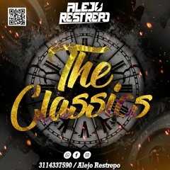 THE CLASSICS - ALEJO RESTREPO