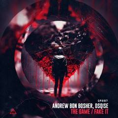 The Game - Andrew Bon Bosher, DSQISE