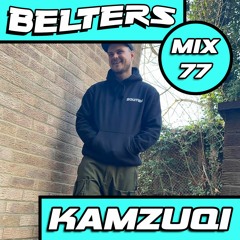 BELTERS MIX SERIES 077 - KAMZUQI