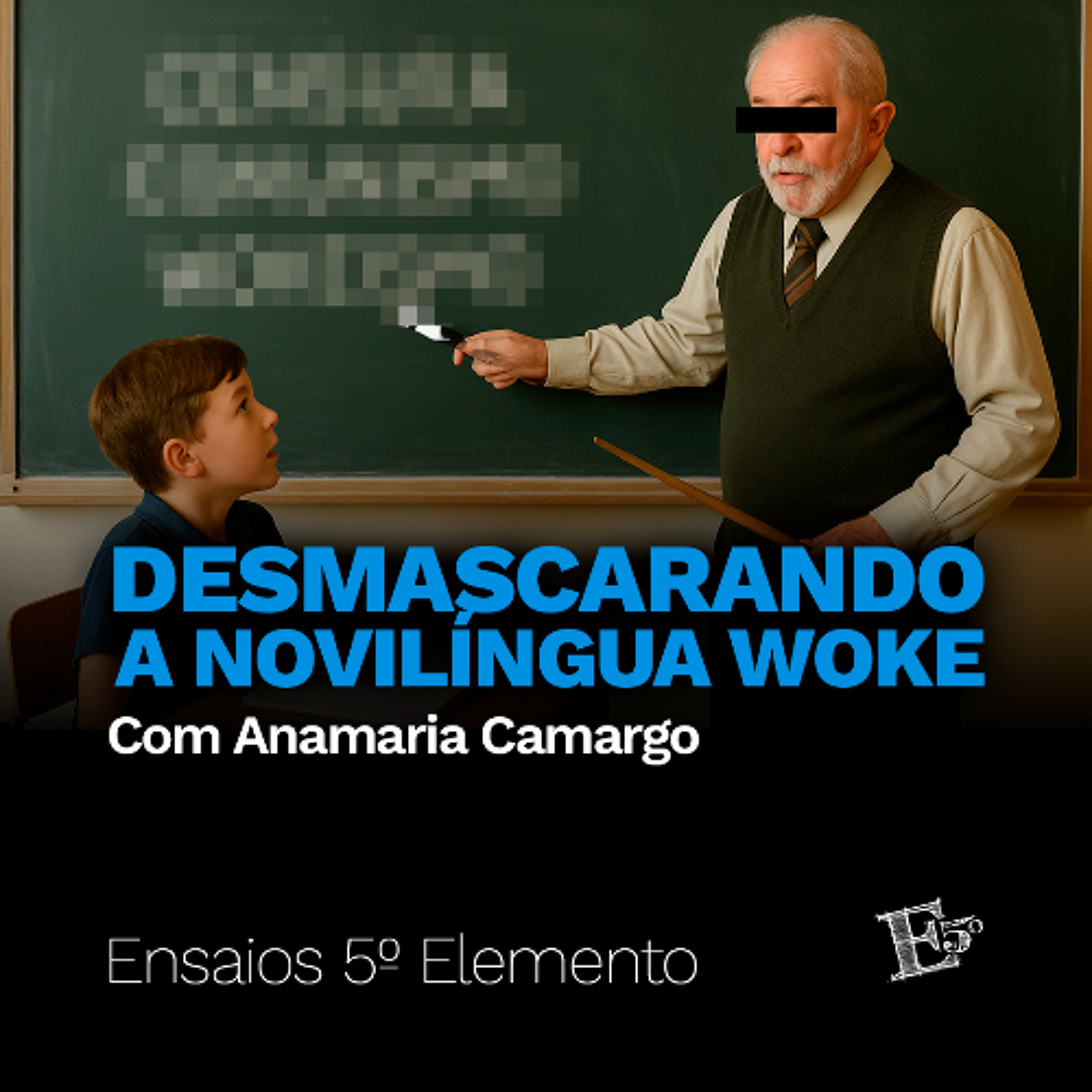 Desmascarando a NOVILINGUA Woke | com Anamaria Camargo episode artwork