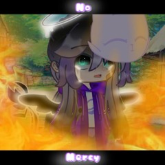 ||No mercy || Ft.Past Melody || Fire?! ||