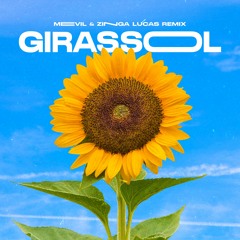 IVYSON - Girassol (Mevil & Zinga Lucas Remix)