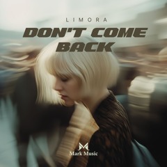 Limora - Don't Come Back