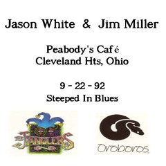 Jason White & Jim Miller ~ 1992-09-22 Set 2 - Peabody's Cafe- Cleveland Heights, OH