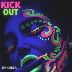 KICK OUT (demo) - URZA