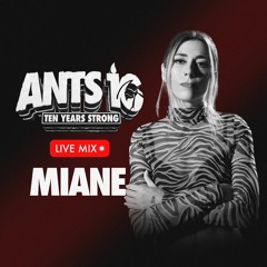 Miane - Recorded Live at ANTS Ushuaïa Ibiza