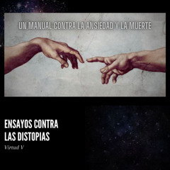 Gaia - Virtud [Ensayos contra las Distopías V]