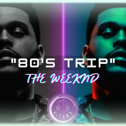 THE WEEKND TYPE BEAT - “80’s TRIP” - 110 BPM