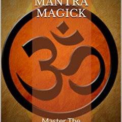 [FREE] KINDLE 📒 Seed Mantra Magick: Master The Primordial Sounds Of The Universe (Ma