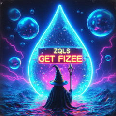GET FIZZEE (FREE DL)