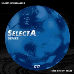 SelectA Series 017 w/Regan Bowes