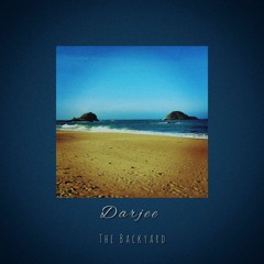 Darjee - The Backyard