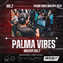 Copy of Pistas similares: PALMA VIBES MIXTAPE Vol.2 2K24