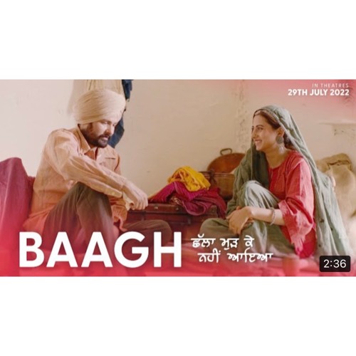 Baagh Amrinder Gill | Chhalla Mud Ke Nahi Aaya