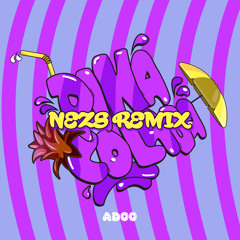 Pina Colada (NEZS Remix)