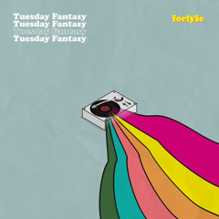 Tuesday Fantasy
