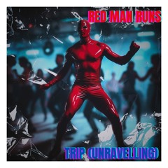 Trip (Unravelling)