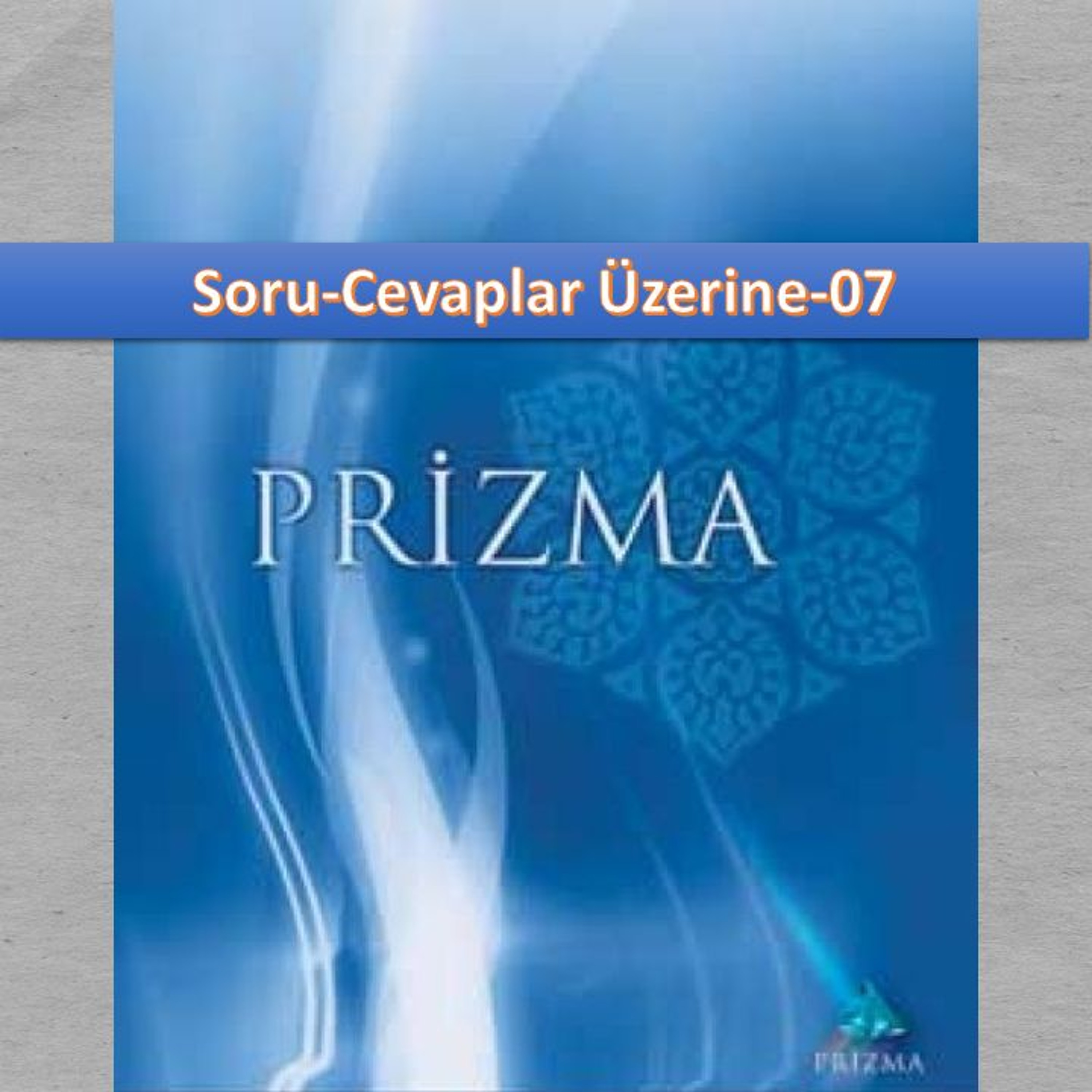Prizma c11 (Bahar Neşidesi)-s025 - M. Fethullah Gülen Hocaefendi (rh) episode artwork