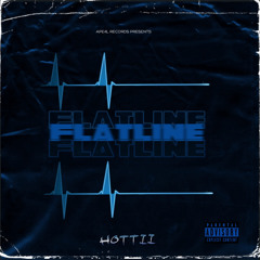 Hottii - Flatline