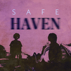 Safe Haven with Daylight Rodriguez (prod. chaeitsover)