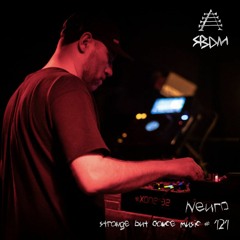 Strange But Dance Music #121: Neuro