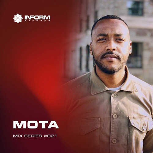 Inform Mix #021 - Mota