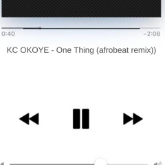 one thing - KC OKOYE afrobeat remix