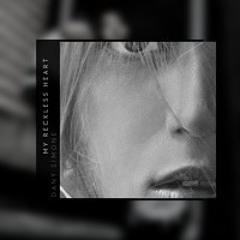 Dany Simone - My Reckless Heart  (Mastered)