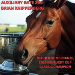 Auxiliary Gate 206 - Trainer Brian Knippenberg
