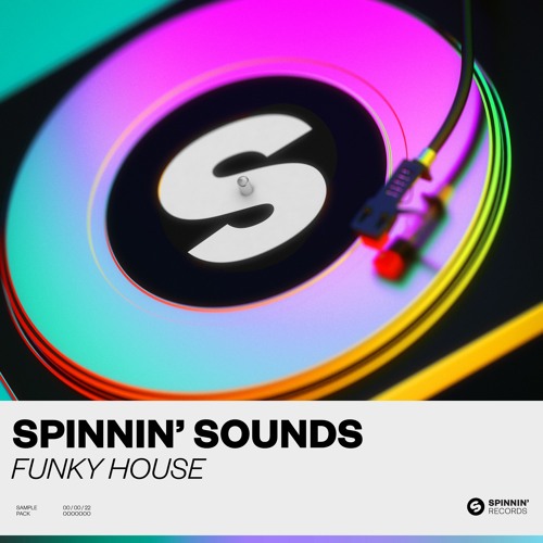 Stream Spinnin' Sounds - Funky House by Spinnin' Talent Pool