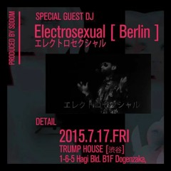 Tokyo DJset - 東京 - Japan - Electrosexual - エレクトロセクシャル