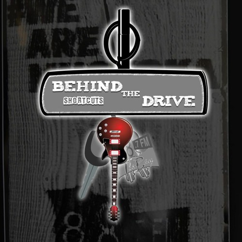 Behind the Drive (Shortcuts)