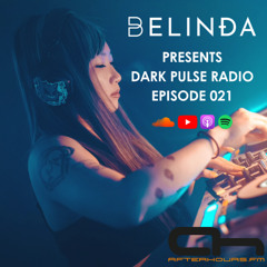 Dark Pulse Radio 021 by BELINÐA