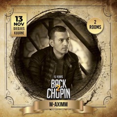 M-aximm @ BACK 2 CHOPIN XXL 13-11-21 (Diedjies Kuurne) Wav