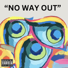 no way out w GREENT