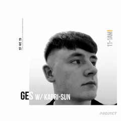 GES w/ Kapri-Sun- 27 February 2021