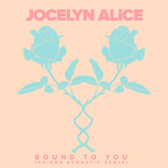 Bound To You (Kaidro Acoustic Remix)