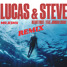 Lucas & Steve - Heart First (MR.R3MX Remix)