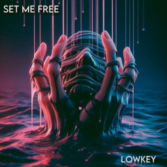 Set Me Free