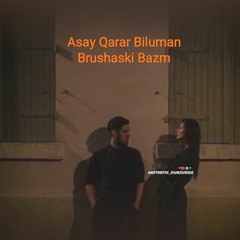 Asay Qarar Biluman Burushaski Mashup Bazam _ 2023 New Bazum _ Hits Songs Of Shahid Akhtar Qalandar_(