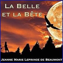 PDF [READ] ⚡ La Belle et la Bête [PDF]