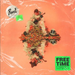 Free Time_Ruel