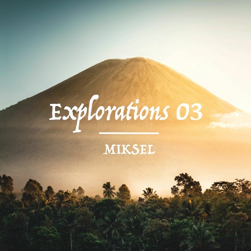 Explorations 03