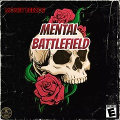 Mental Battlefield (Prod. By Rkxz)