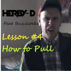 Herby - D Feat Buzzcocks, How to Pull Sample