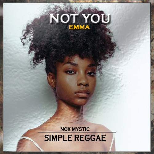 NOY YOU <> NOX MYSTIC SIMPLE REGGAE