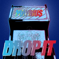 Polybiu$ - Drop It (free Dl)
