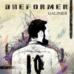 Dheformer Galinier - Galinier Messi