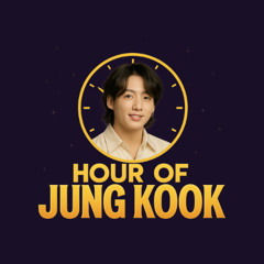 Hour of Jung Kook Eps. 1